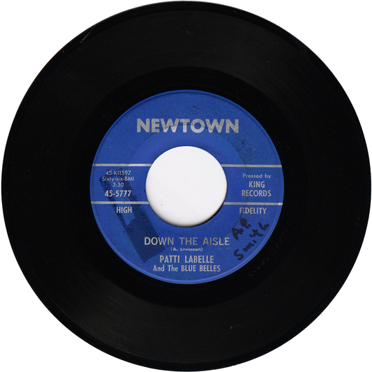 Patti Labelle & The Blue Belles - Down The Aisle / C'est La Vie [NEWTOWN label]