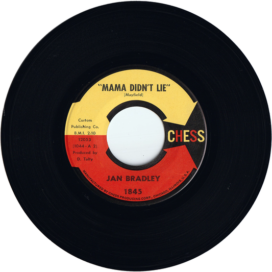 Jan Bradley - Mama Didn't Lie / Lover Like Me