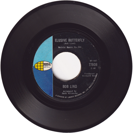 Bob Lind - Elusive Butterfly / Cheryl's Goin' Home