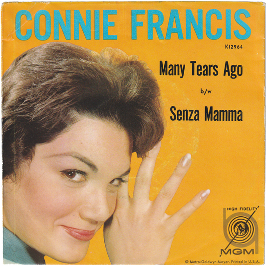 Connie Francis - Many Tears Ago / Senza Mamma (With No One)