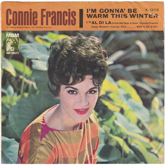 Connie Francis - I'm Gonna' Be Warm This Winter / Al Di La (w/PS)