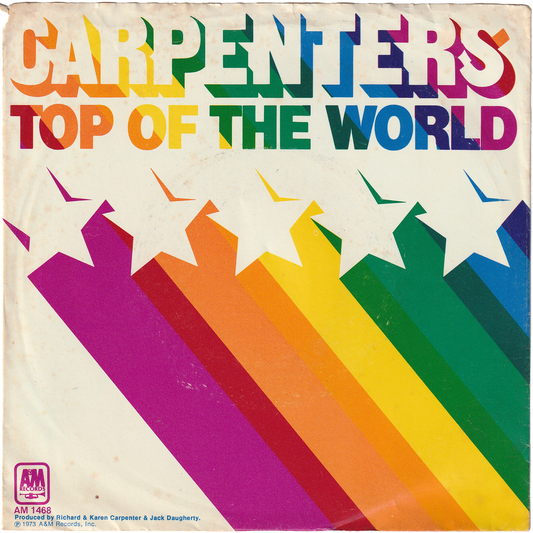 Carpenters - Top Of The World / Heather