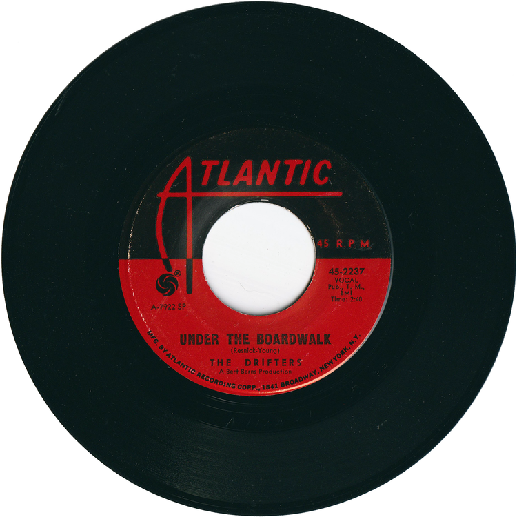 The Drifters - Under The Boardwalk / I Don't Want To Go On Without You