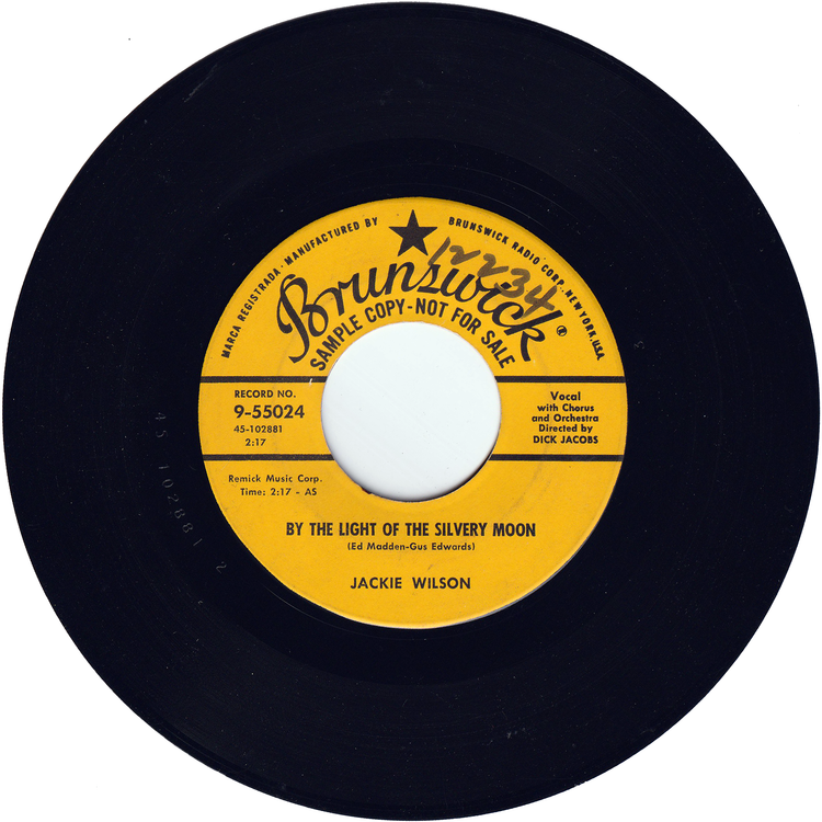 Jackie Wilson - Reet Petite (The Finest Girl You Ever Want To Meet) / By The Light Of The Silver Moon (Promo)