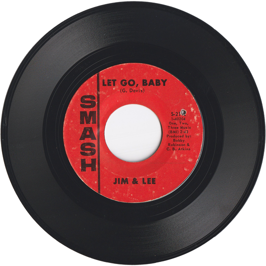 Jim & Lee - Let Go, Baby / When Lover's Meet