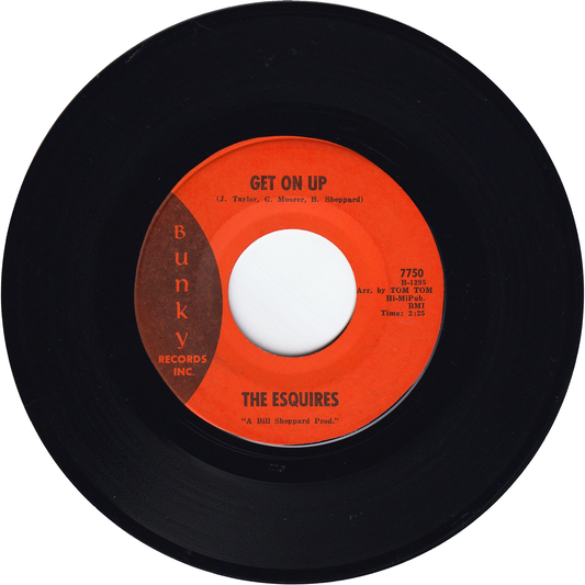 The Esquires - Get On Up / Listen To Me (Orange label)