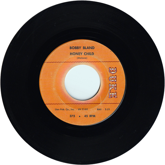 Bobby Bland - Honey Child / Ain't Nothing You Can Do