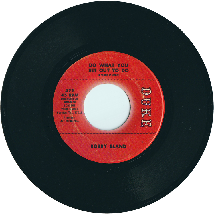 Bobby Bland - Ain't Nothing You Can Do / Do What You Set Out To Do