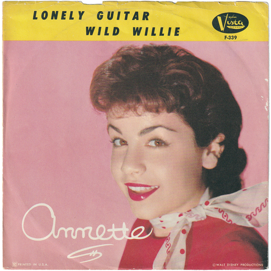 Annette - Wild Willie / Lonely Guitar (w/PS)