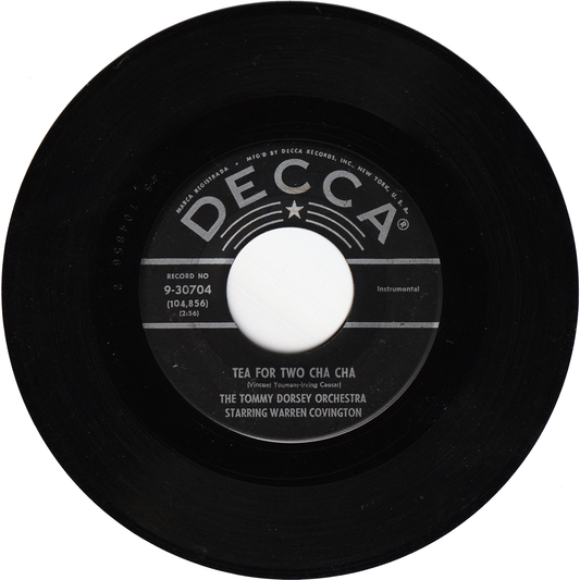 The Tommy Dorsey Orchestra - Tea For Two Cha Cha / My Baby Just Cares For Me