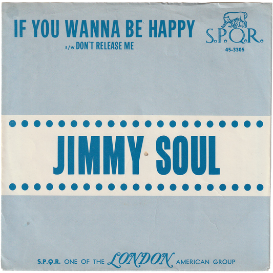 Jimmy Soul - If You Wanna Be Happy / Don't Release Me (Promo, w/PS)