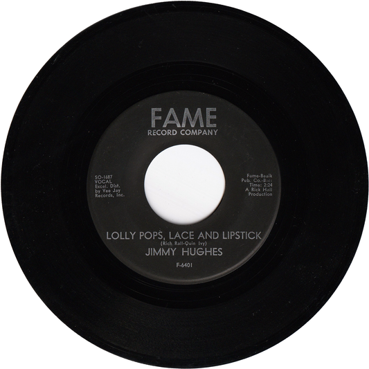 Jimmy Hughes - Lolly Pops, Laces & Lipsticks / Steal Away