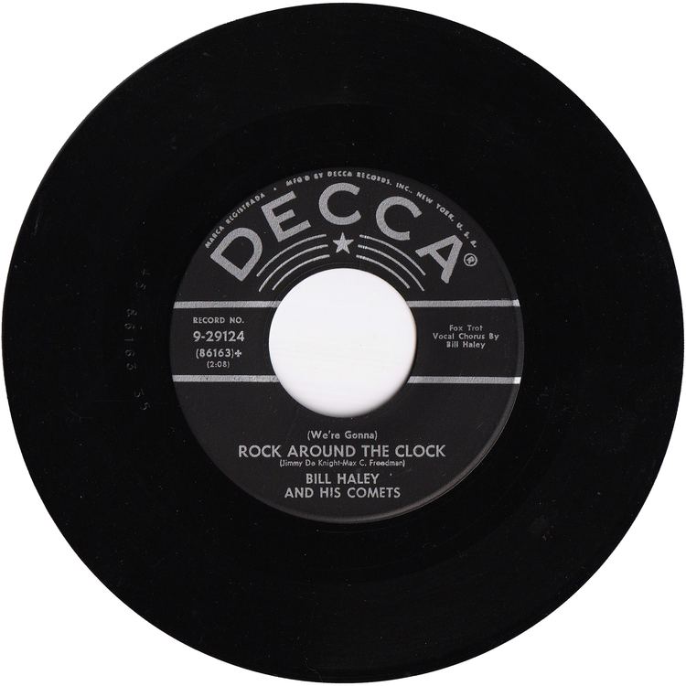 Bill Haley & his Comets - (We're Gonna) Rock Around The Clock / Thirteen Women (And Only One Man In Town)