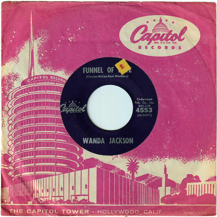 Wanda Jackson - Funnel Of Love / Right Or Wrong