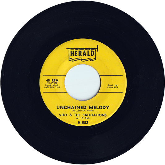 Vito & The Salutations - Unchained Melody / Hey, Hey, Baby