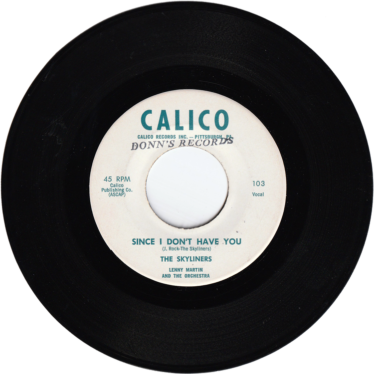 The Skyliners - Since I Don't Have You / One Night, One Night