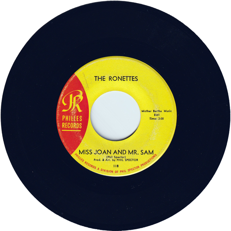 The Ronettes - Baby, I Love You / Miss Joan & Mr. Sam