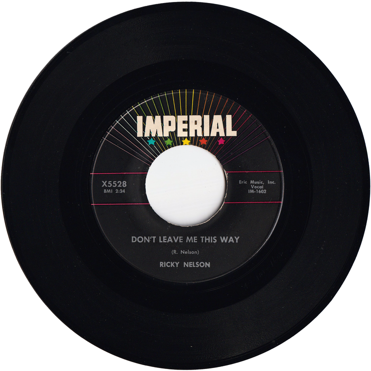 Ricky Nelson - Poor Little Fool / Don't Leave Me This Way