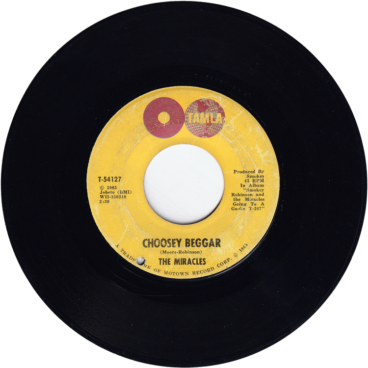 The Miracles - Going To A Go Go / Choosey Beggar