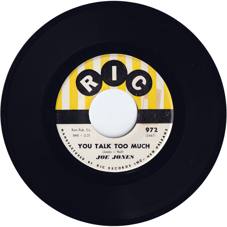 Joe Jones - You Talk Too Much / I Love You Still [RIC label]