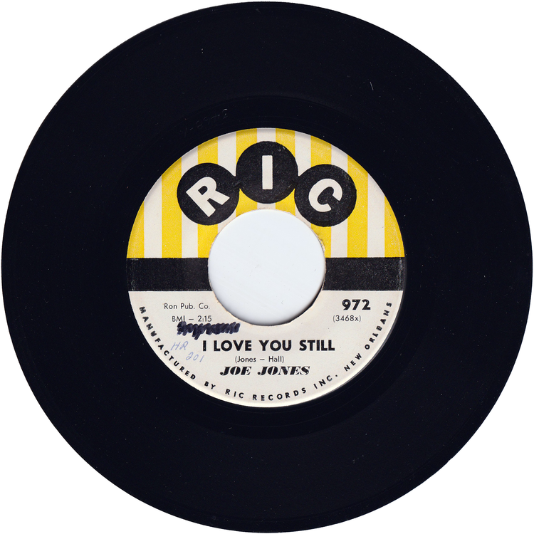 Joe Jones - You Talk Too Much / I Love You Still [RIC label]