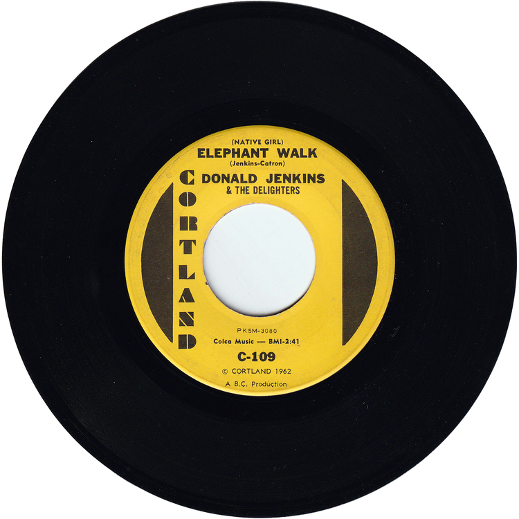 Donald Jenkins & The Delighters - Wang Dang Dula / (Native Girl) Elephant Walk