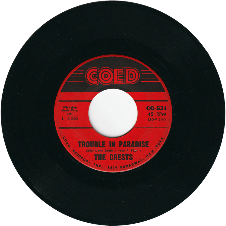 The Crests - Trouble In Paradise / Always (1st.press)