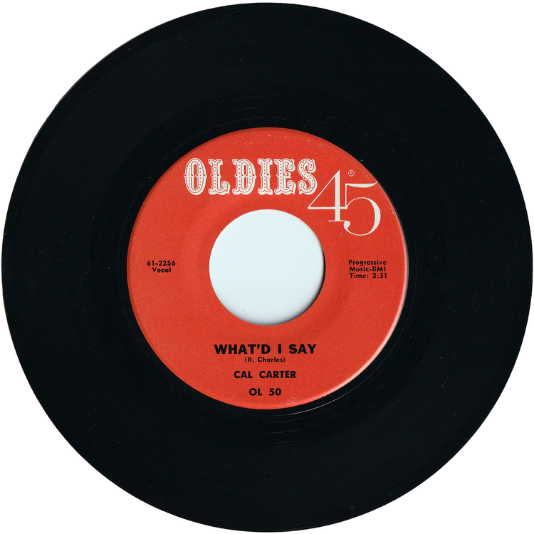 Cal Carter - What'd I Say / Eddie Cooley & The Dimples - Priscilla (Re-Issue)