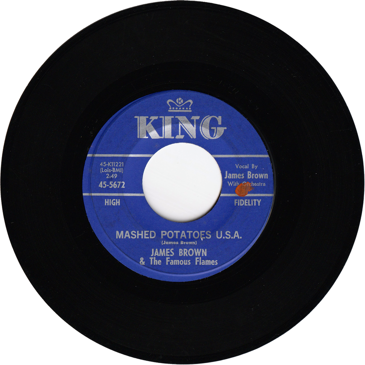 James Brown & The Famous Flames - Mashed Potatoes U.S.A. / You Don't Have To Go