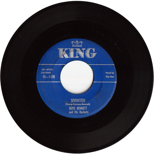 Boyd Bennett & his Rockets - Seventeen / Little Ole You All