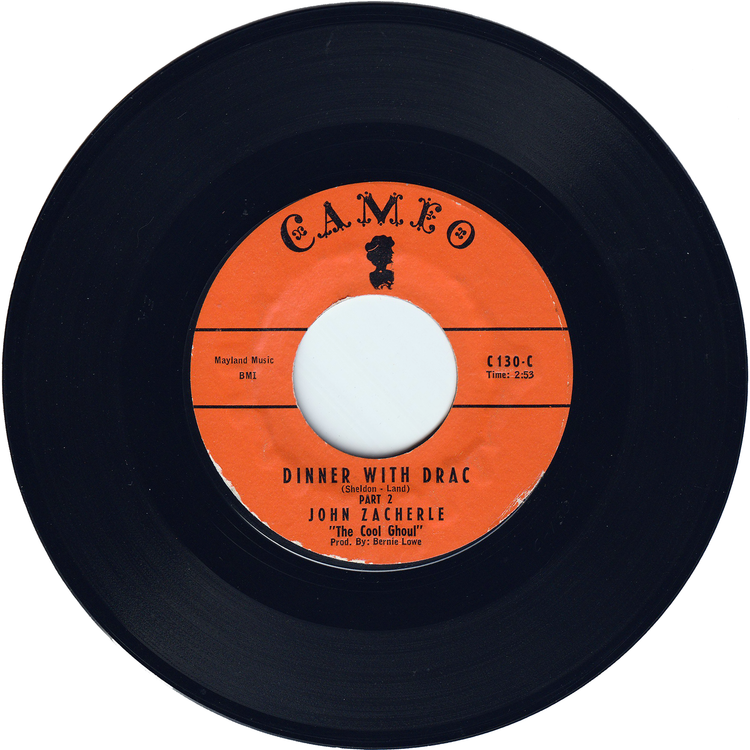John Zacherle - Dinner With Drac Part 1 / Dinner With Drac Part 2 [Styrene, Bridgeport Pressing]