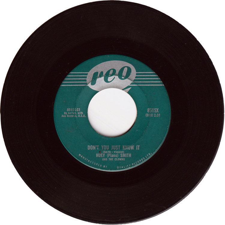 Huey "Piano" Smith & The Clowns - Don't You Just Know It / High Blood Pressure [Canada]