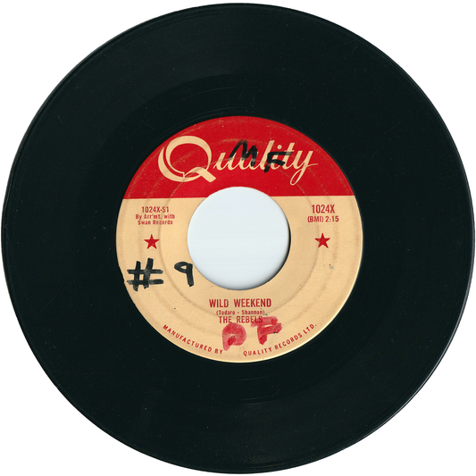 The Rebels - Wild Weekend / Wild Weekend Cha-Cha [Canada]