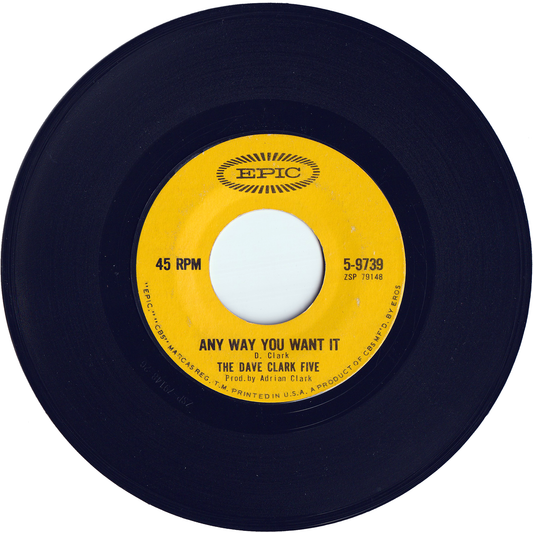 The Dave Clark Five - Any Way You Want It / Crying Over You