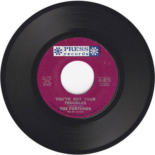 The Fortunes - You've Got Your Troubles / I've Gotta Go [Monarch Pressing]