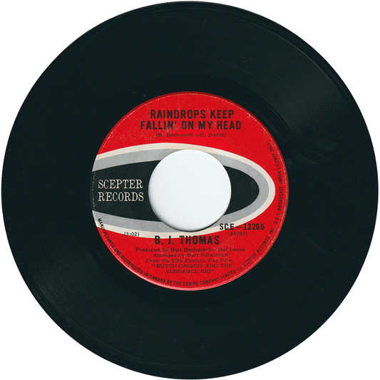 B. J. Thomas - Raindrops Keep Fallin' On My Head / Never Had It So Good [Canada]