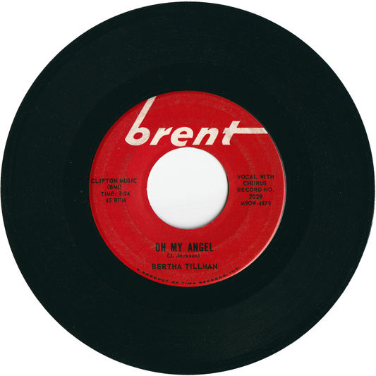 Bertha Tillman - Oh My Angel / Lovin' Time