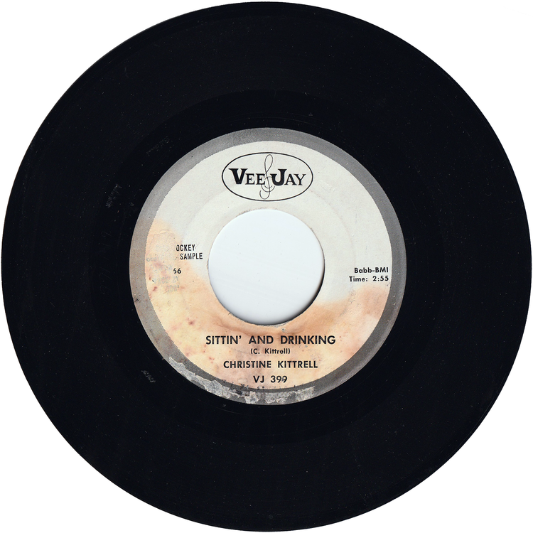 Christine Kittrell - Mr. Big Wheel / Sittin' & Drinking [Promo]