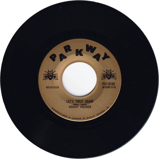 Chubby Checker - Let's Twist Again / Everything's Gonna' Be All Right [Canada]
