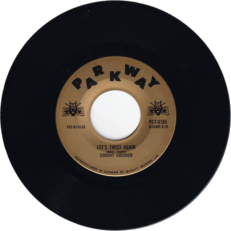 Chubby Checker - Let's Twist Again / Everything's Gonna' Be All Right [Canada]