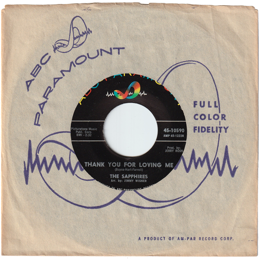 The Sapphires - Thank You For Loving Me / Our Love Is Everywhere
