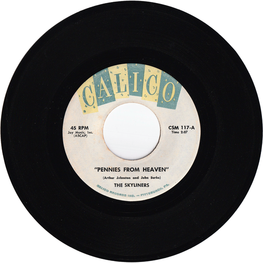 The Skyliners - Pennies From Heaven / I'll Be Seeing You