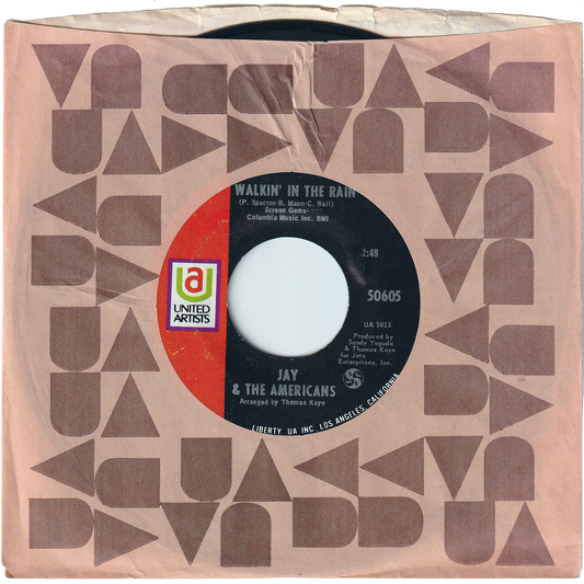 Jay & The Americans - Walkin' In The Rain / (I'd Kill) For The Love Of A Lady [Styrene, Shelley Pressing]