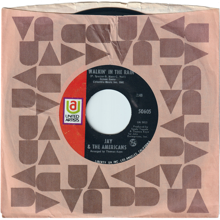 Jay & The Americans - Walkin' In The Rain / (I'd Kill) For The Love Of A Lady [Styrene, Shelley Pressing]