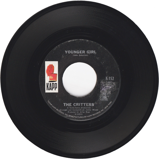 The Critters - Younger Girl / Gone For Awhile