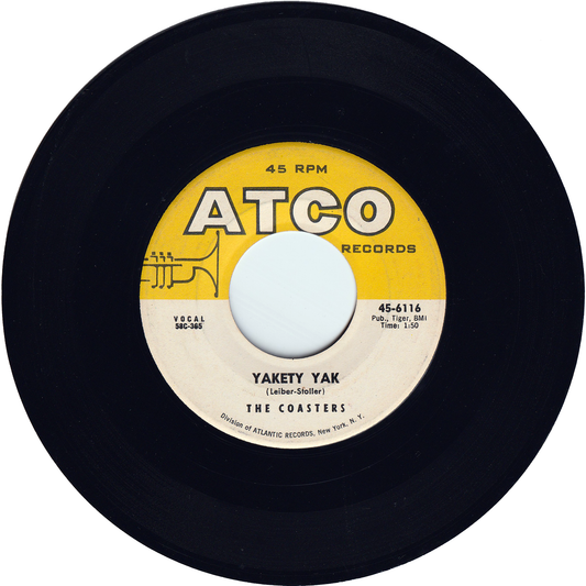 The Coasters - Yakety Yak / Zing! Went The Strings Of My Heart