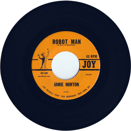 Jamie Horton - Robot Man / We're Through - We're Finished