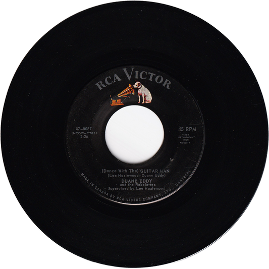 Duane Eddy & The Rebelettes - (Dance with The) Guitar Man / Stretchin' Out [Canada]