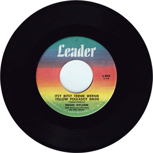 Brian Hyland - Itsy Bitsy Teenie Weenie Yellow Polka Dot Bikini / Don't Dilly Dally, Sally [LEADER label]