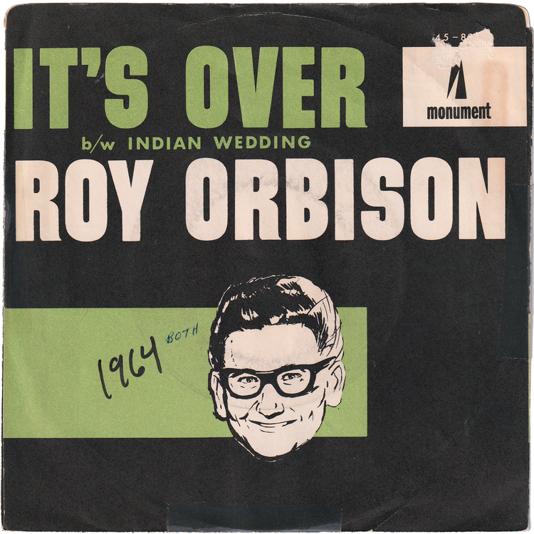 Roy Orbison - It's Over / Indian Wedding [w/PS]